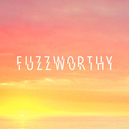fuzzworthy5